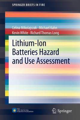 【预售】Lithium-Ion Batteries Hazard and Use Assessment