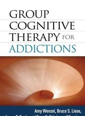 【预售】Group Cognitive Therapy for Addictions
