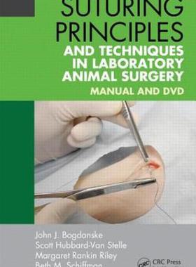 【预售】Suturing Principles and Techniques in Laboratory