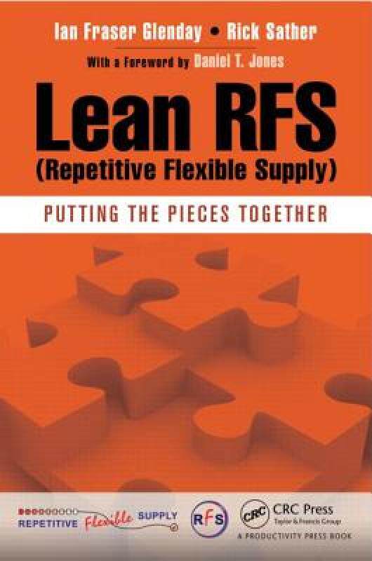 【预售】Lean Rfs (Repetitive Flexible Supply): Putting the