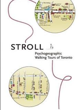【预售】Stroll: Psychogeographic Walking Tours of Toronto