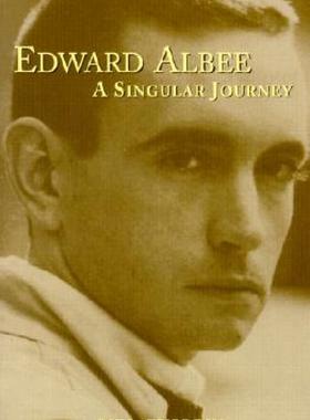 【预售】Edward Albee: A Singular Journey
