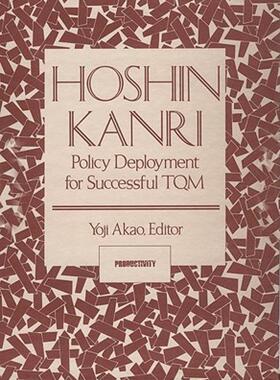 【预售】Hoshin Kanri: Policy Deployment for Successful TQM