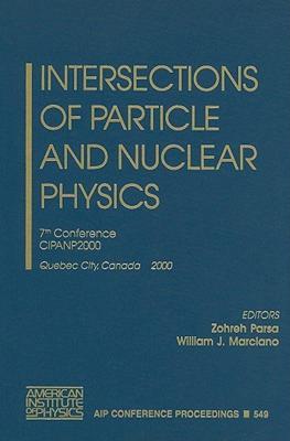 【预售】Intersections of Particle and Nuclear Physics: 7th