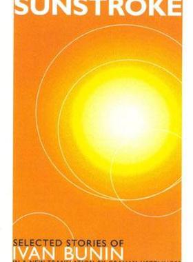 【预售】Sunstroke: Selected Stories