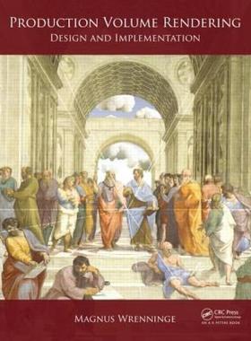 【预售】Production Volume Rendering: Design and