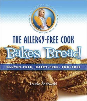 【预售】The Allergy-Free Cook Bakes Bread: Gluten-Free