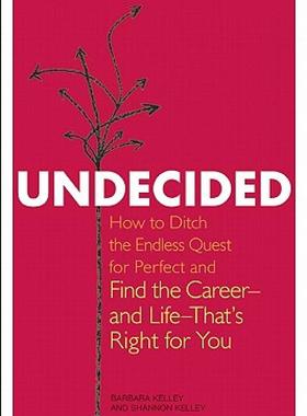 【预售】Undecided: How to Ditch the Endless Quest for