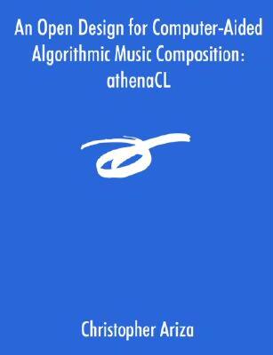 【预售】An Open Design for Computer-Aided Algorithmic Music