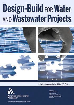 【预售】Design-Build for Water and Wastewater Projects