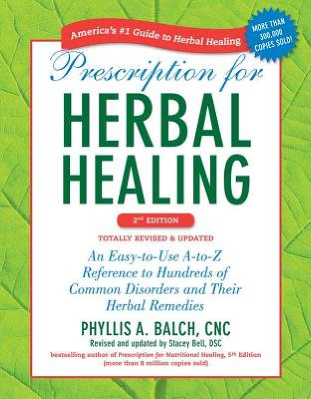 【预售】Prescription for Herbal Healing: An Easy-To-Use