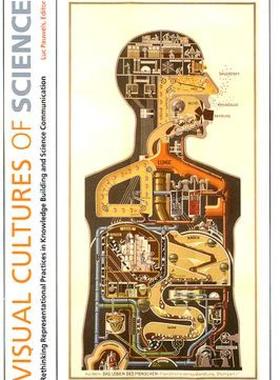 【预售】Visual Cultures of Science: Rethinking