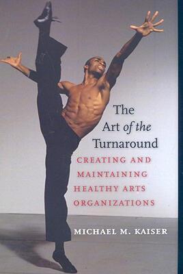 【预售】The Art of the Turnaround: Creating and Maintaining