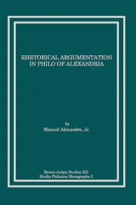 【预售】Rhetorical Argumentation in Philo of Alexandria