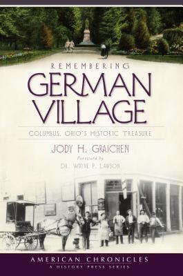 【预售】Remembering German Village: Columbus, Ohio's