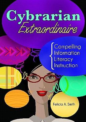【预售】Cybrarian Extraordinaire: Compelling Information