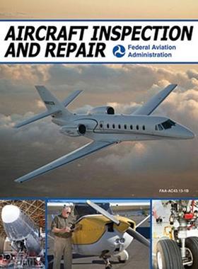 【预售】Aircraft Inspection and Repair: Acceptable Methods