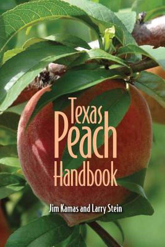 【预售】Texas Peach Handbook