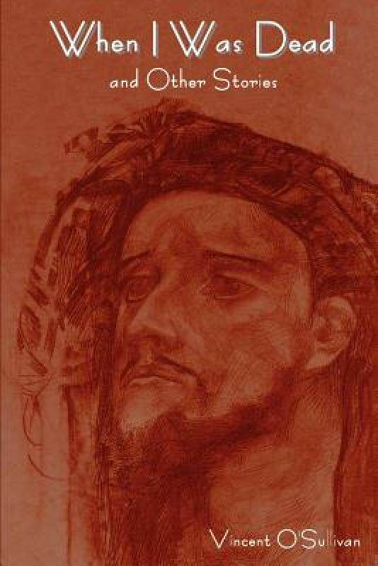 【预售】When I Was Dead and Other Stories