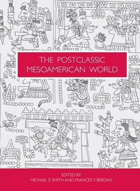 【预售】The Postclassic Mesoamerican World
