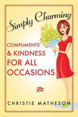 【预售】Simply Charming: Compliments and Kindness for All