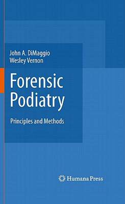 【预售】Forensic Podiatry: Principles and Methods