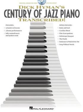 【预售】Dick Hyman's Century of Jazz Piano Transcribed!