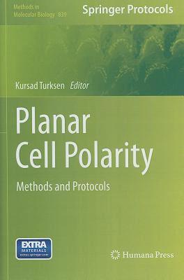 【预售】Planar Cell Polarity: Methods and Protocols