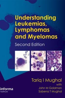 【预售】Understanding Leukemias, Lymphomas and Myelomas