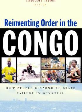 【预售】Reinventing Order in the Congo: How People Respond