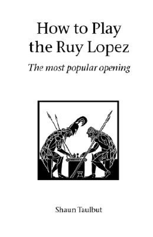 【预售】How to Play the Ruy Lopez