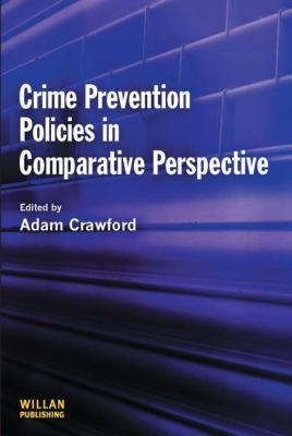 【预售】Crime Prevention Policies in Comparative