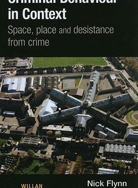 【预售】Criminal Behaviour in Context: Space, Place and