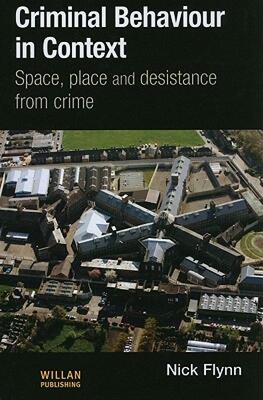 【预售】Criminal Behaviour in Context: Space, Place and