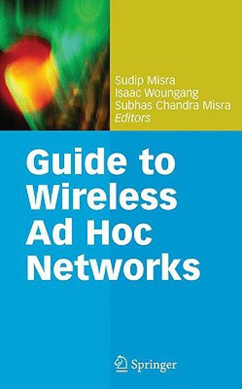【预售】Guide to Wireless Ad Hoc Networks