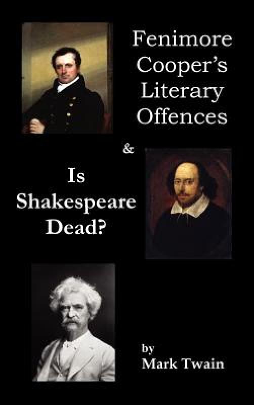 【预售】Fenimore Cooper's Literary Offences & Is Shakespeare