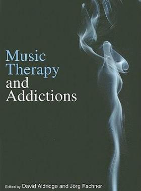 【预售】Music Therapy and Addictions