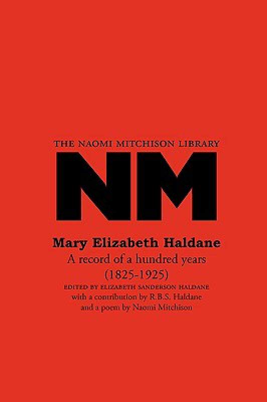 【预售】Mary Elizabeth Haldane: A Record of a Hundred Years