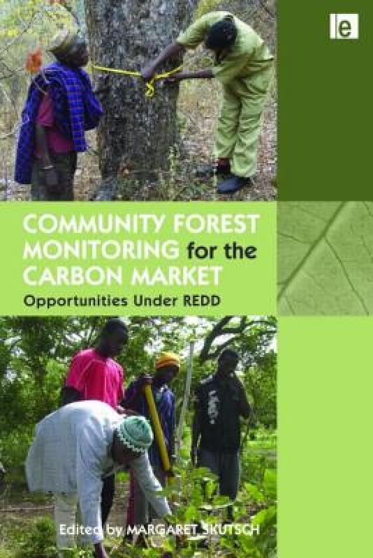 【预售】Community Forest Monitoring for the Carbon Market:
