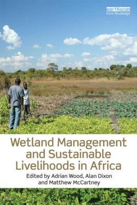 【预售】Wetland Management and Sustainable Livelihoods in