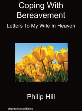 【预售】Coping with Bereavement - Letters to My Wife in