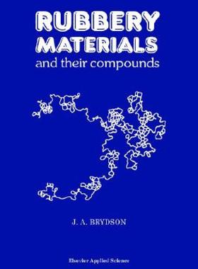 【预售】Rubbery Materials and Their Compounds