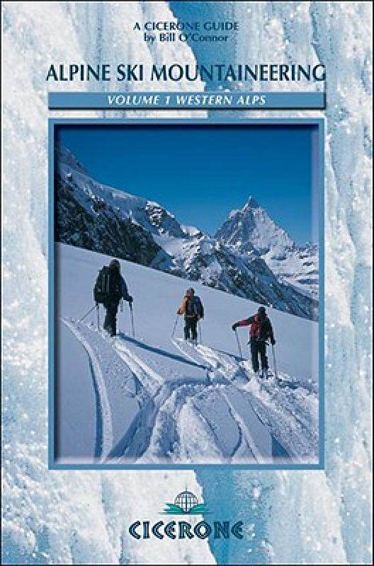 【预售】Alpine Ski Mountaineering Western Alps: Volume 1
