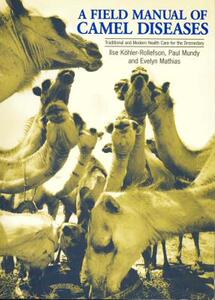 【预售】A Field Manual of Camel Diseases: Traditional and