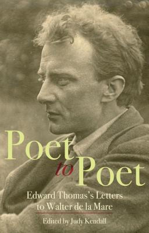 【预售】Poet to Poet: Edward Thomas's Letters to Walter de