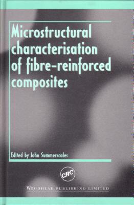 【预售】Microstructural Characterisation of Fibre-Reinforced