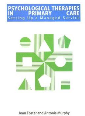 【预售】Psychological Therapies in Primary Care: Setting Up