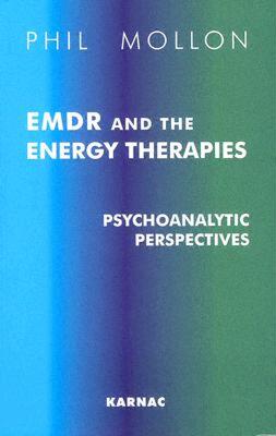 【预售】EMDR and the Energy Therapies: Psychoanalytic