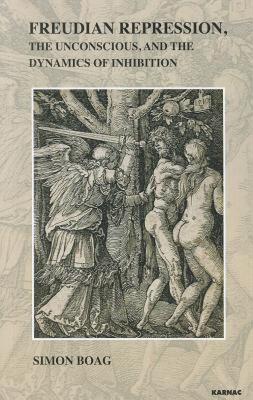 【预售】Freudian Repression, the Unconscious, and the