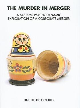 【预售】The Murder in Merger: A Systems Psychodynamic
